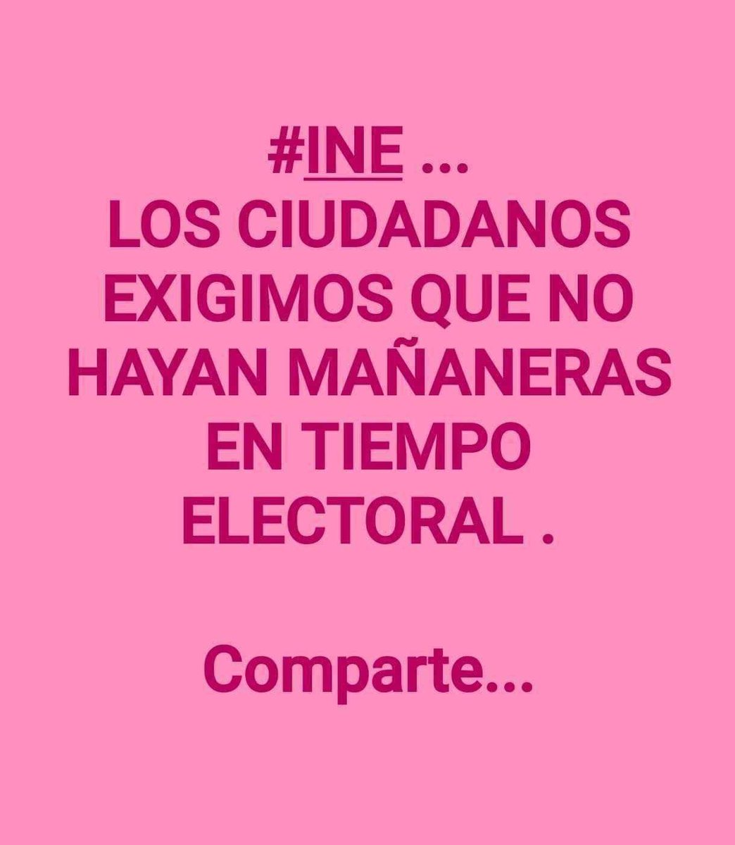 FlorenciaFerret's tweet photo. Yo pido al @INEMexico que se suspendan las mañaneras de López Obrador, pues sabemos que hará campaña a favor de su candidata y discurso de odio y descalificación en contra de
@XochitlGalvez
Elecciones limpia #Pisoparejo #VotoLibre #Votorazonado https://t.co/Thdd4jbVaZ