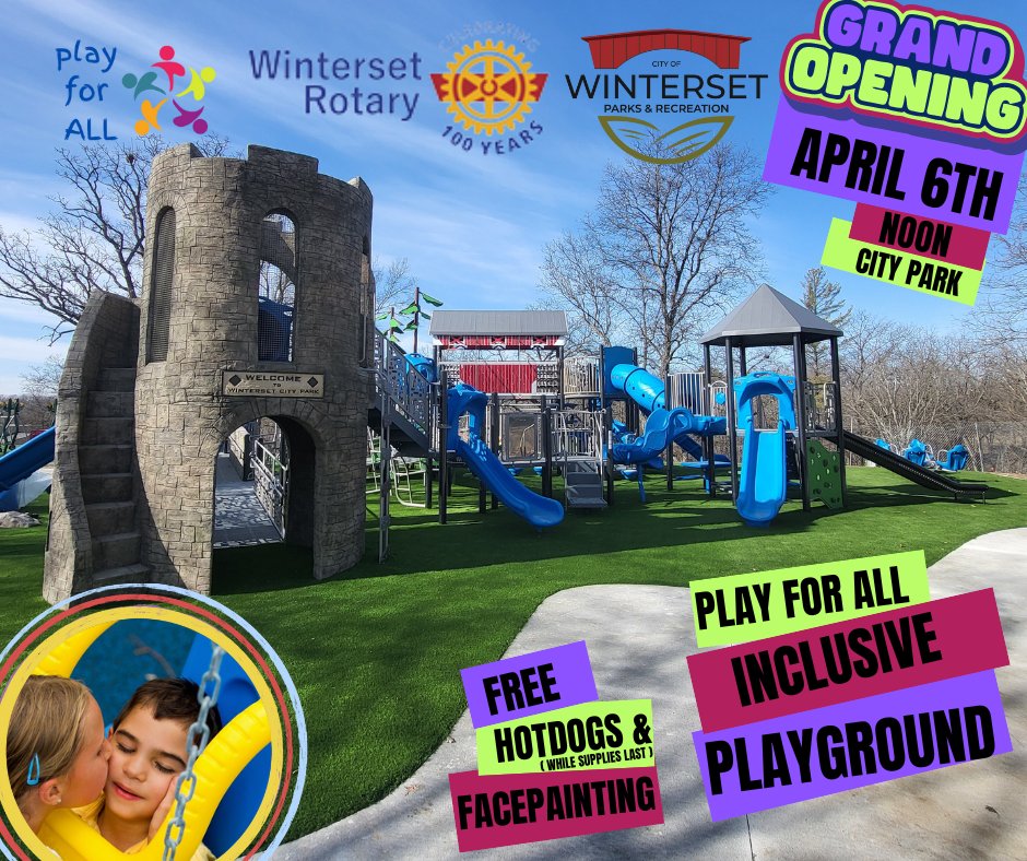 Our Play for ALL - Winterset All - Inclusive Playground opened a few days ago!!  We are officially going to have our GRAND OPENING on Saturday April 6th, starting at Noon and we hope you can join us!
Thank you to everyone who helped make this project possible!