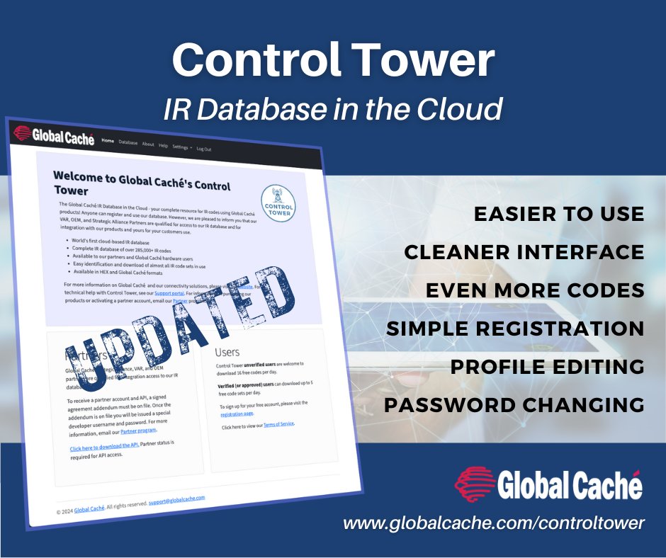 globalcache's tweet image. Control Tower, Global Caché&apos;s IR database in the cloud, has been updated with a new user interface, even more codes, simpler registration, password recovery, and profile editing! Check it out and let us know what you think! 🎉💯

#globalcache
#controltower
#irdb
#avpro