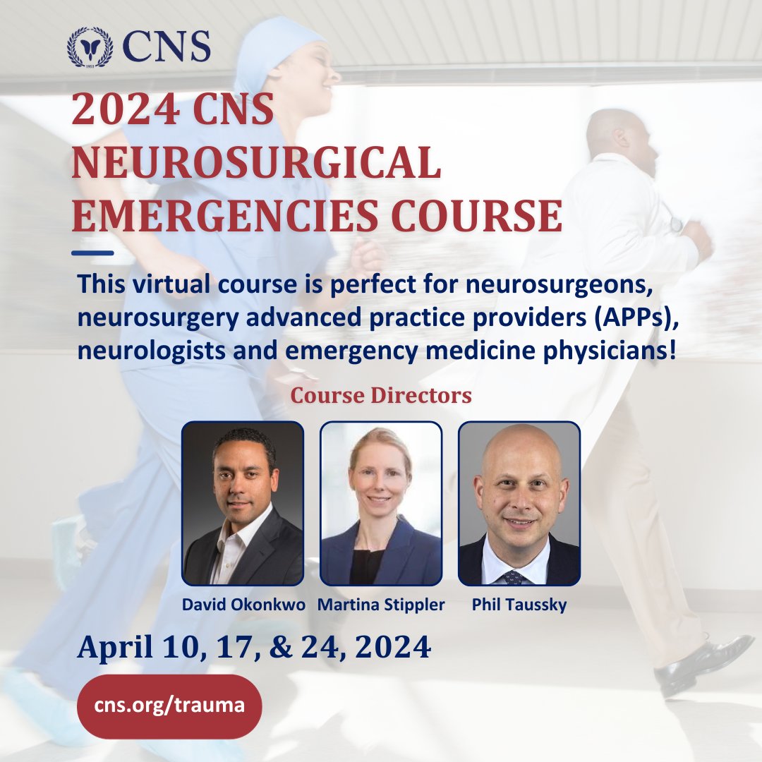 Register now for 3rd annual @CNS_Update emergencies course led by @MartinaStippler, David Okonkwo, Phil Taussky & amazing faculty including @DoctorKNSGY @chrisogilvyMD @martinphammd @NitinAgarwalMD & many more! cns.org/trauma #neurosurgery #neurology #emergencymedicine