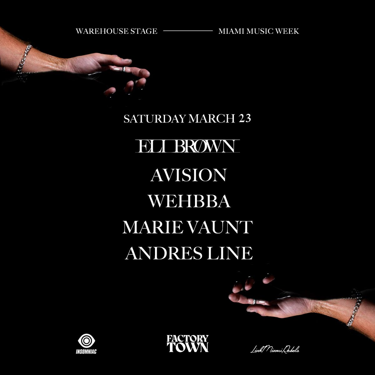 Elibrownbeats's tweet photo. mIamI - yOu asked - wE dELIvEREd 😎 .. happy tO aNNOUNcE I am dOINg my OWN cuRatEd show at @FactoryTown_ duRINg @MiamiMusicWeek ON sat 23Rd maRch &amp; I'm BRINgINg sOmE matEs WIth mE 😈🔥

tIckEts ON saLE NOW hERE 🖤:
https://t.co/3NYQhXN8od https://t.co/yebbgY5ljc
