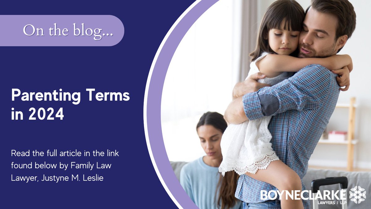 Read our new blog by Family Lawyer Justyne M. Leslie regarding parenting terms in 2024 in regards to the law by clicking the link below!

boyneclarke.com/parenting-term…