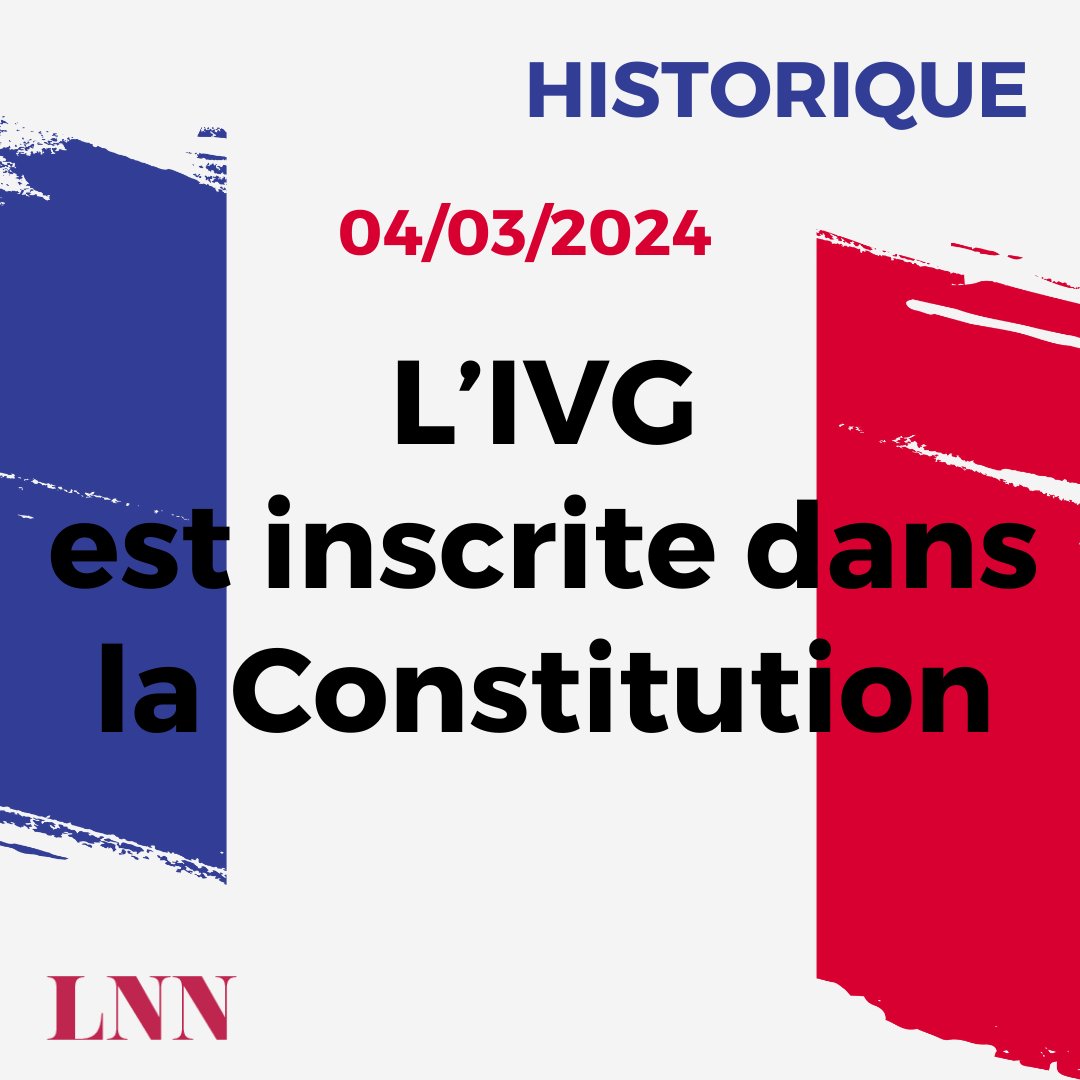 LesNNews's tweet photo. #IVGDansLaConstitution La France devient le premier pays à inscrire l’avortement dans sa Constitution 👏🎉 
Ce 4 mars 2024 est un jour HISTORIQUE pour les femmes françaises ! Mais aussi une source d'espoir pour les femmes du monde entier. https://t.co/dBDVipk33E