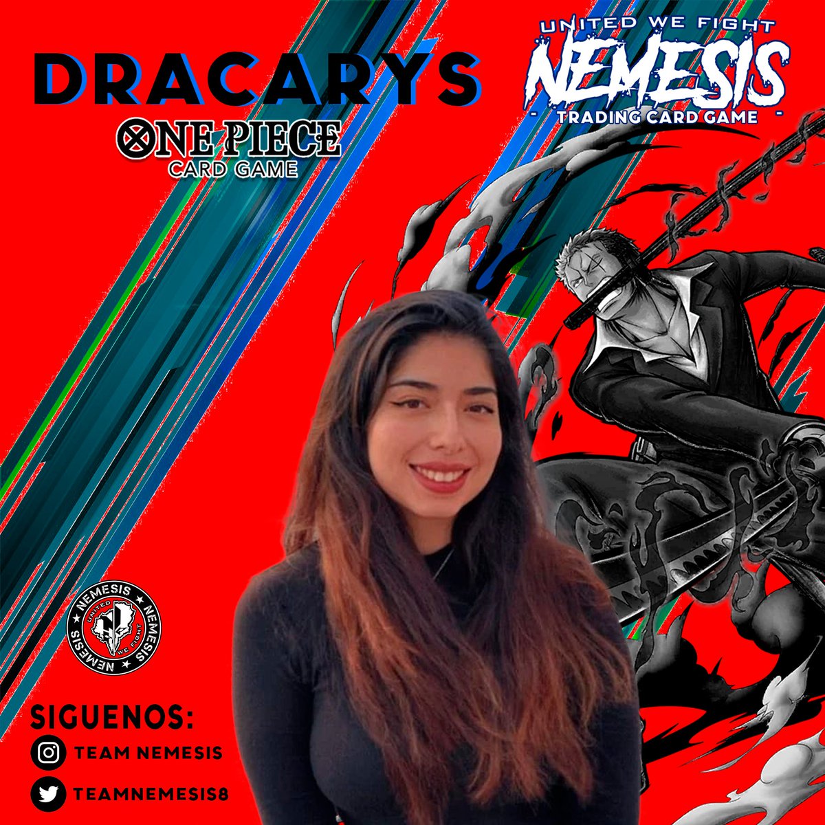 Le damos la bienvenida a la familia #NEMESIS, a Dracarys que será integrante de la nueva división #NemesisTCG, quien buscará junto a su líder Roronoa Zoro conquistar el universo de One Piece TCG.

Esperamos sienta todo nuestro apoyo y compañerismo que nos caracteriza 💪🏻👏🏻.

#TCG