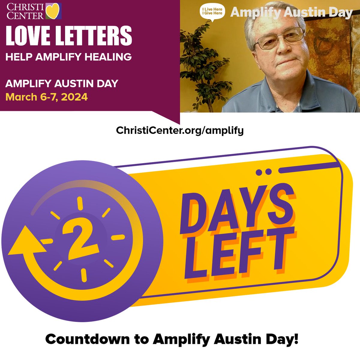 Amplify Hope!

Amplify Austin Day is two days away!
24 hours of giving:

Wednesday, March 6, 6 p.m.
through
Thursday, March 7, 6 p.m.

Every dollar donated is not just a donation;
It's a Love Letter to someone in grief.

Amplify Hope at
ChristiCenter.org/amplify