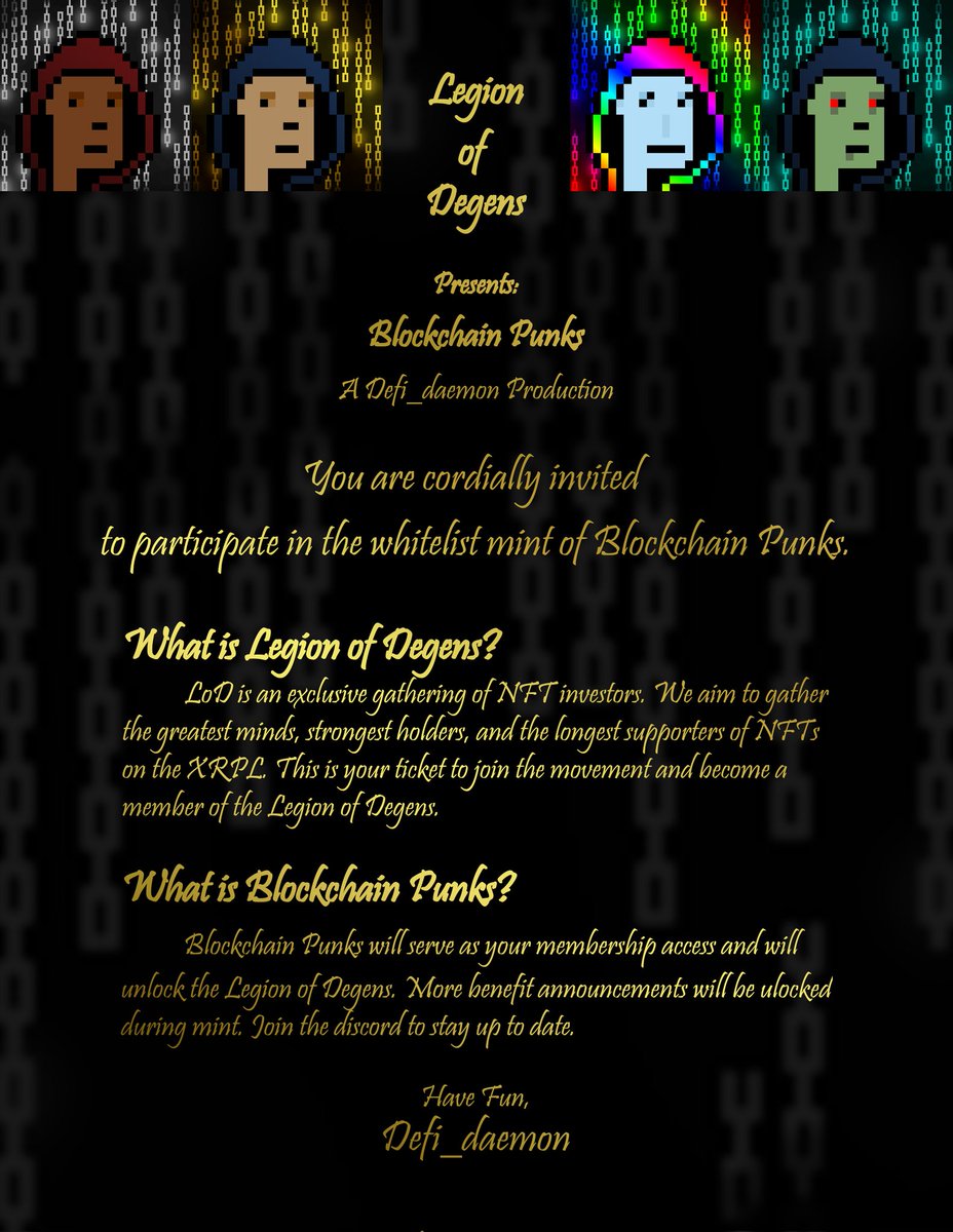 Defi_daemon's tweet image. 🚨Launching Today🚨
📢Minting soon

@LegionofDegens
#BlockchainPunks

Join discord to access #Whitelist

discord.com/invite/pdkMbJDX

#NFTProject on #XRPL