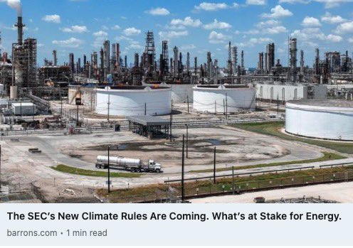The @SECGov new climate rules are coming. What’s at stake? The energy sector is ready to move on. My piece in @barronsonline barrons.com/articles/sec-v…