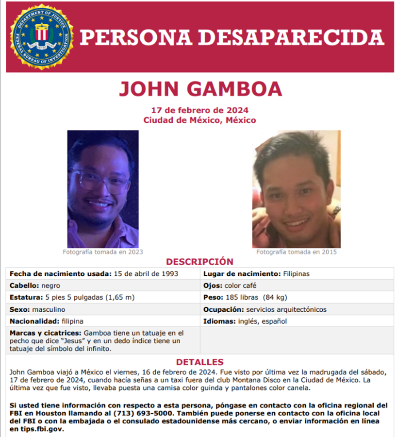 DESAPARECIDO: John Gamboa fue visto por última vez temprano la mañana del sábado 17 de febrero saliendo de Montana Disco en #CDMX. Reporte información sobre su desaparición al FBI en Houston (713) 693-5000 o a embajada o consulado de EEUU más cercano: fbi.gov/wanted/kidnap/…