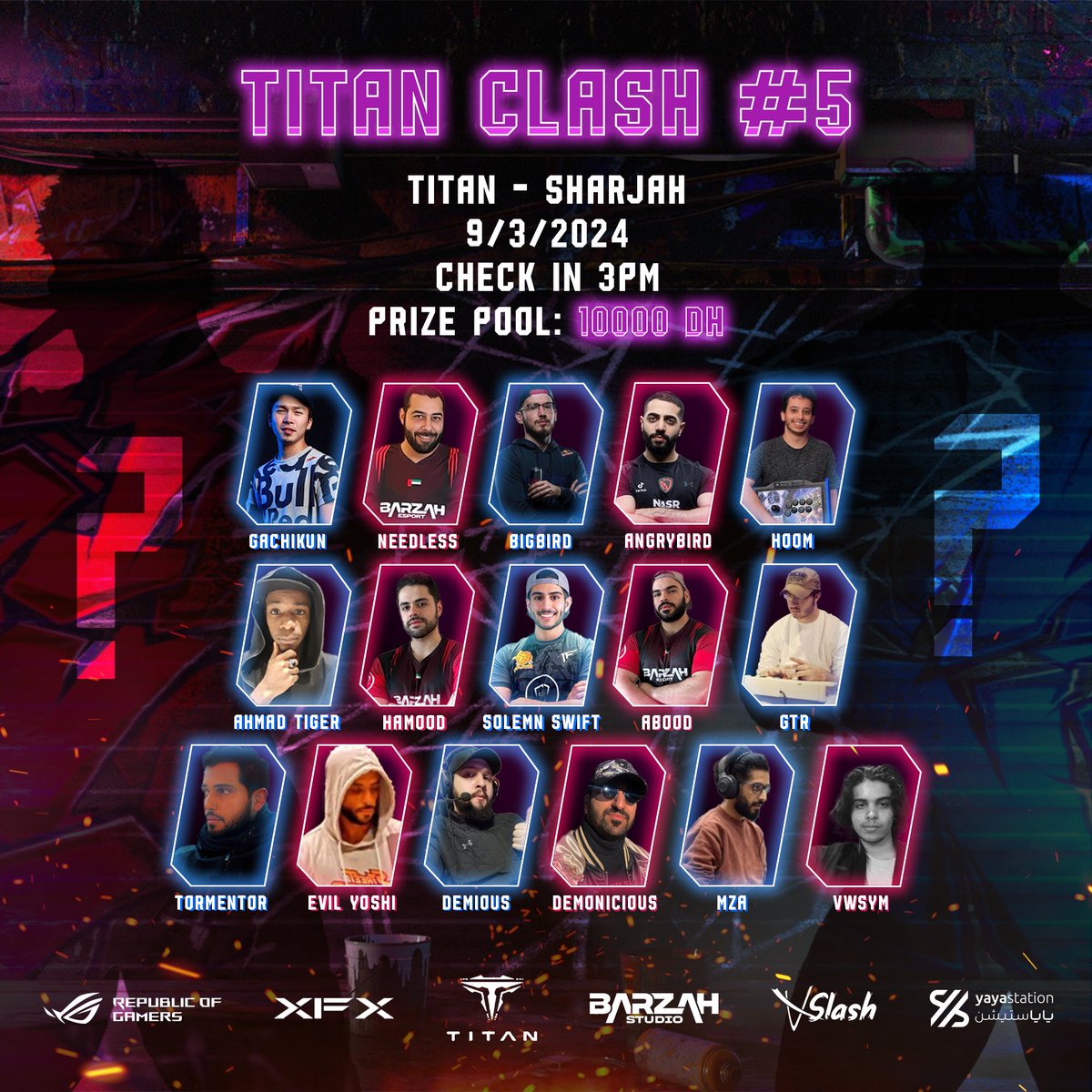 titanunite's tweet photo. TITANS CLASH is back for the 5th round, and it's about to get even more intense! This time, brace yourselves as we welcome the legendary @gachikun0423, the undisputed Rashid master, to the battlefield! 🌪️ But that's not all - we've got the birds, @Bigbird_fgc and @FGC_Angrybird, soaring in too, along with a stellar lineup of highly talented Street Fighter 6 players from the GCC!  Get ready for the clash of the Titans, where skills meet spectacle!

@hOom @vWsym @TheDemonicious
@Abood_bboy @tormentor_uae
@7amdanalman9ori @Ahmad39944812
@TheDemious @EvilYoshi_UAE
@AlawadiRashid @mza268
@Hamood_fgc @VslashEsports 
@Barzahstudio

 #TITANSCLASH #StreetFighterVI #GamingLegends #EsportsExcitement #LocalHeroes