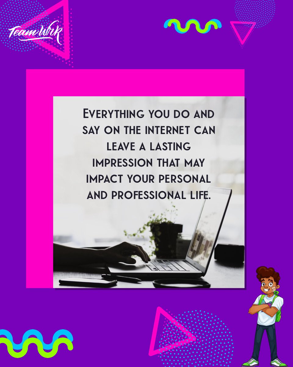 Did you know… You have a digital footprint? It’s important to be mindful of your digital footprint and exercise caution when posting online. Everything you do and say on the internet can leave a lasting impression that may impact your personal and professional life. Remember