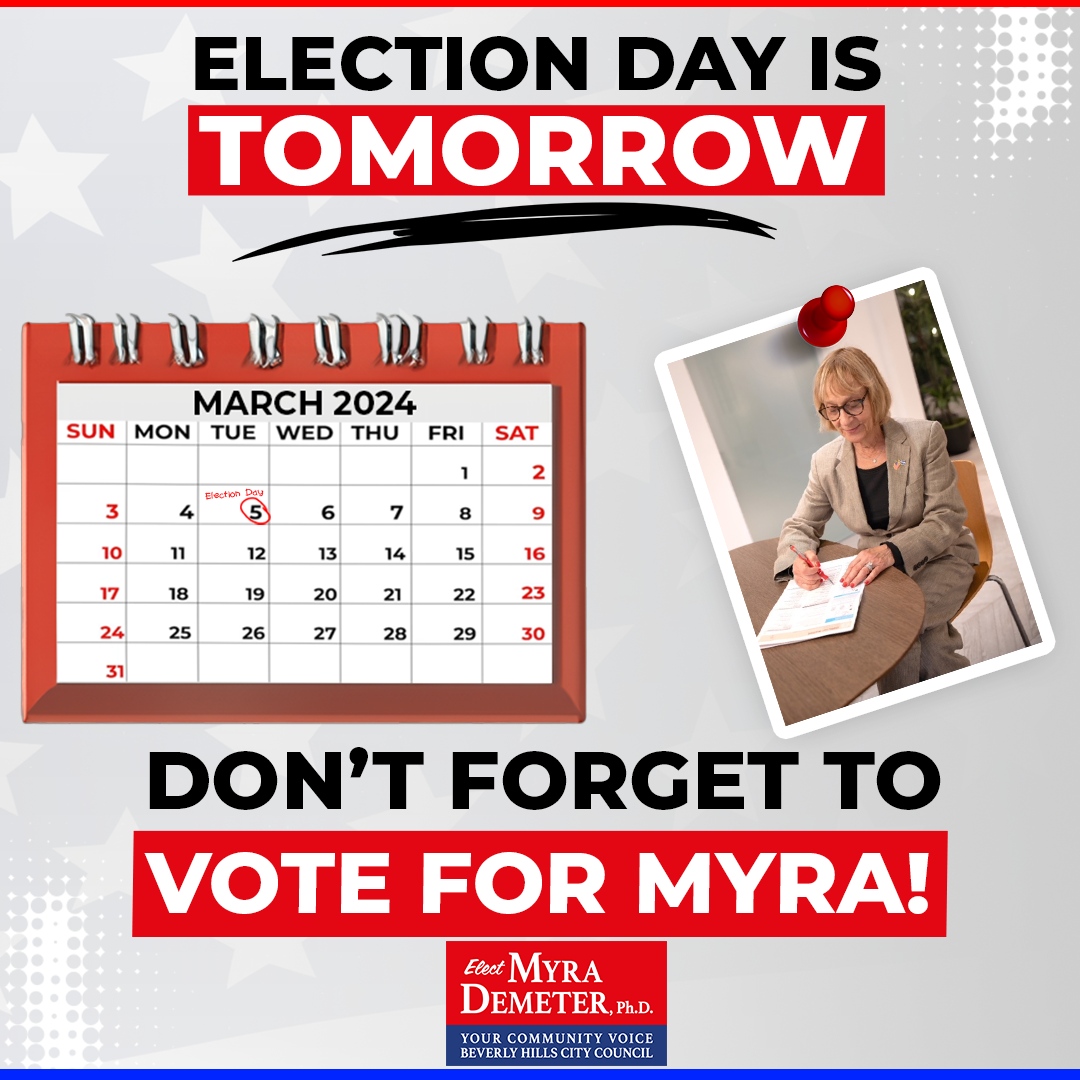 Ready to bring home the #MyraMomentum? Make a plan to vote by TOMORROW, as tomorrow is the last day to vote for Myra Demter for Beverly Hills City Council!

#BeverlyHills #BeverlyHillsCityCouncil #LosAngeles