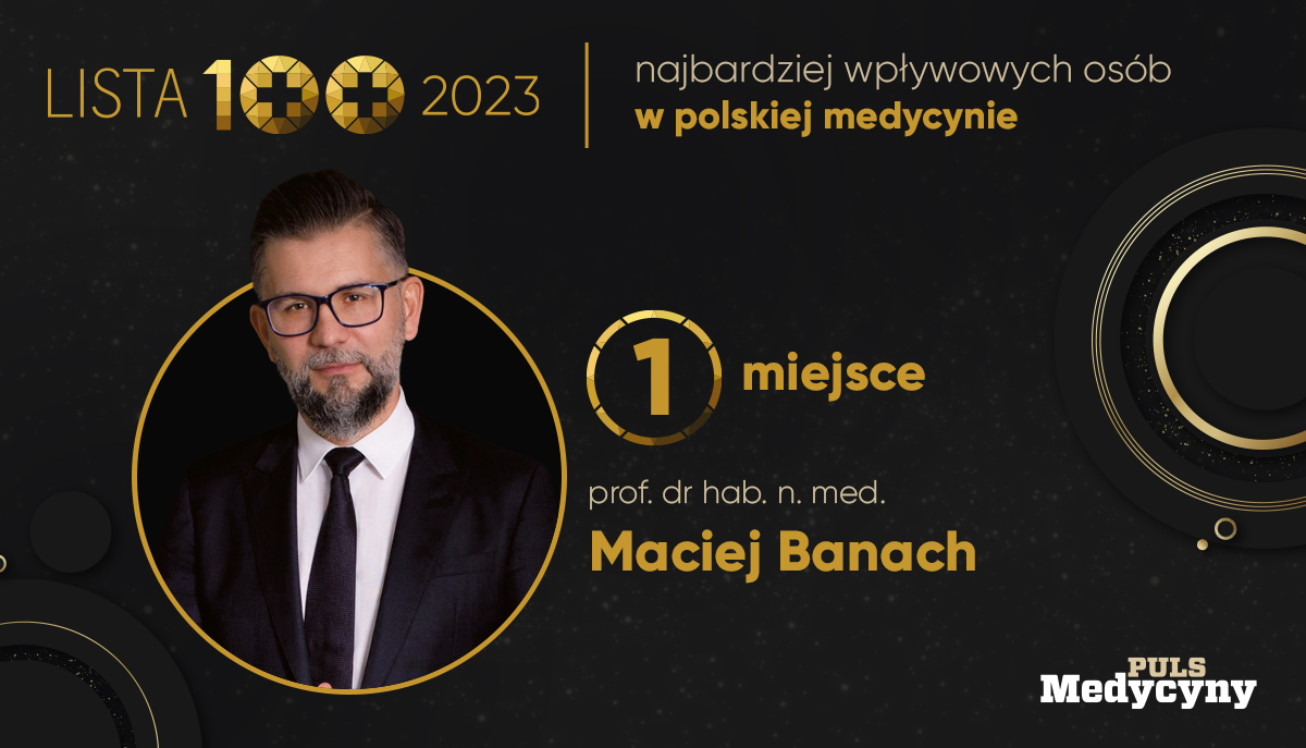 🎉Za najbardziej wpływową osobę w polskiej medycynie kapituła #ListaStu2023 uznała prof. Macieja Banacha @maciejbanach, przewodniczącego Polskiego Towarzystwa Lipidologicznego @PoLACongress. @Puls_Medycyny gratuluje!😍@umedlodz