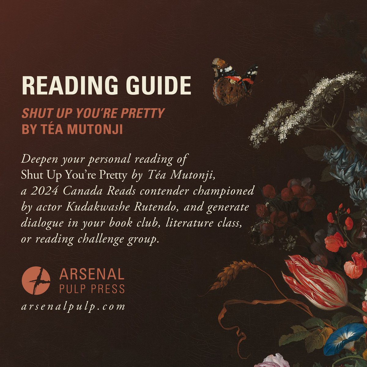 Deepen your reading of #ShutUpYourePretty by Téa Mutonji (one of this year’s #CanadaReads contenders, championed by actor Kudakwashe Rutendo) with our new reading guide. 👉 arsenalpulp.com/News/2024/Read…