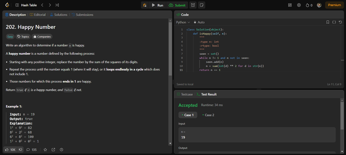 rn_xtremer_'s tweet photo. This will be considered as my #Day55 of @LeetCode #365DaysofCode challenge.

Today I've solved 202. Happy Number.

#code #Python  #leetcode #codetosuccess #dsaeveryday https://t.co/8DfhmdmGKS