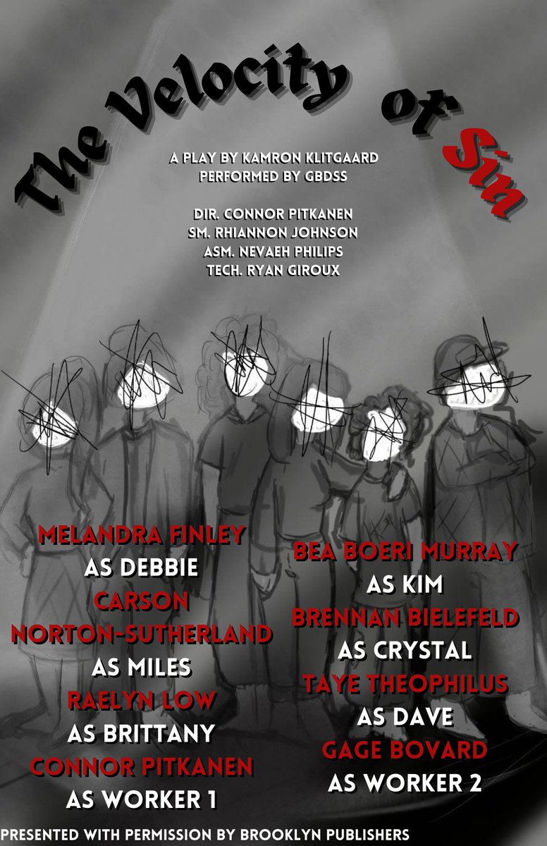 Tonight! Join us for our 'homecoming' performance of this year's entry in the NTS Festival. The Velocity of Sin is a suspenseful drama directed by Grade 12 student Connor Pitkanen. Tonight's performance is at 7pm in the Drama Room. Tickets are $5 at the door.