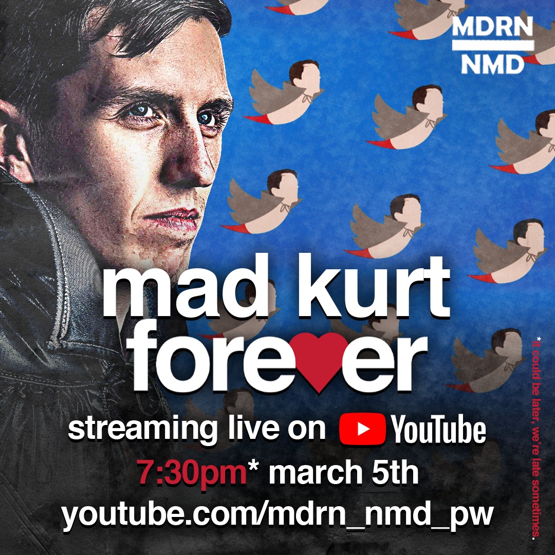 🚨ANNOUNCEMENT🚨 We will be live streaming Mad Kurt FOREVER tomorrow night at 7.30pm GMT over on our YouTube channel Sub to youtube.com/mdrn_nmd_pw to get notifications of when we're going live! Gofundme link: gofundme.com/f/kurtis-mad-k…