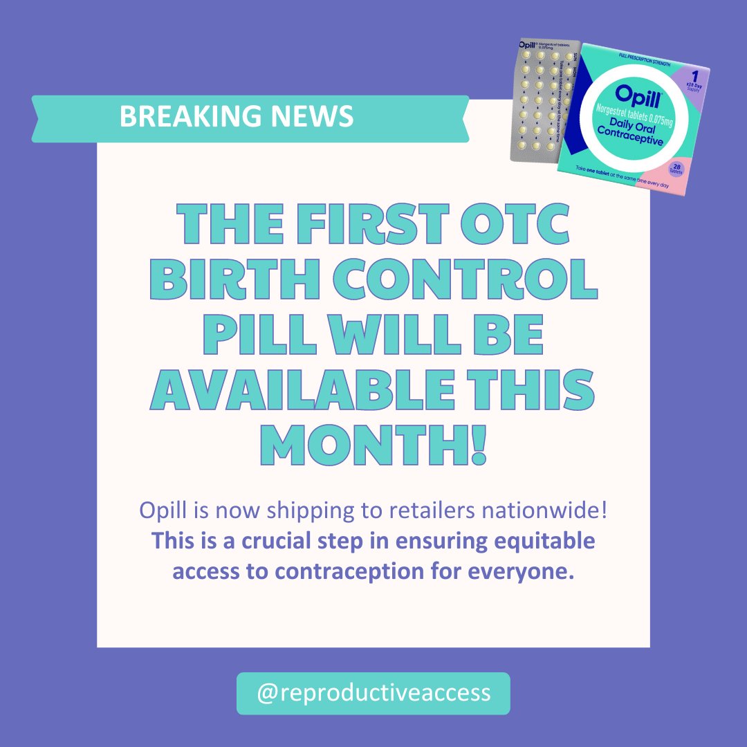 GREAT NEWS! Opill, the first over-the-counter birth control pill, will be available this month and you can pre-order NOW! Everyone deserves access to contraception - and this is a huge step toward achieving that vision.