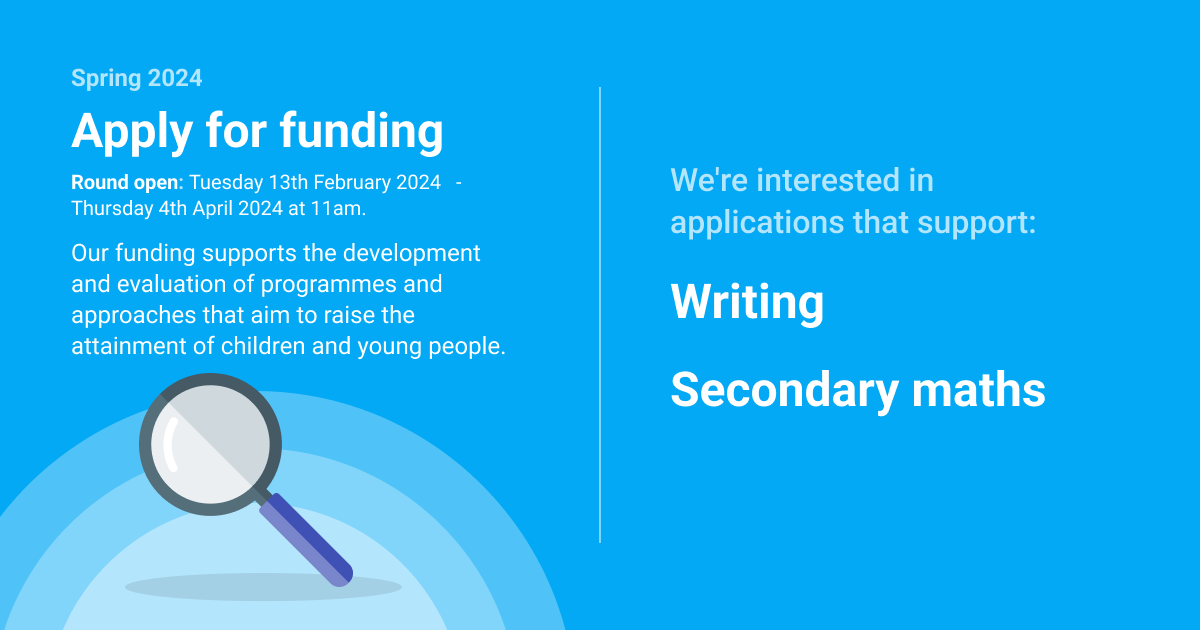 📣 Funding opportunity! Programme developers are invited to submit applications for our latest funding round, focused on writing and secondary maths. Find out more: ow.ly/OSS050QJOUs 1/2