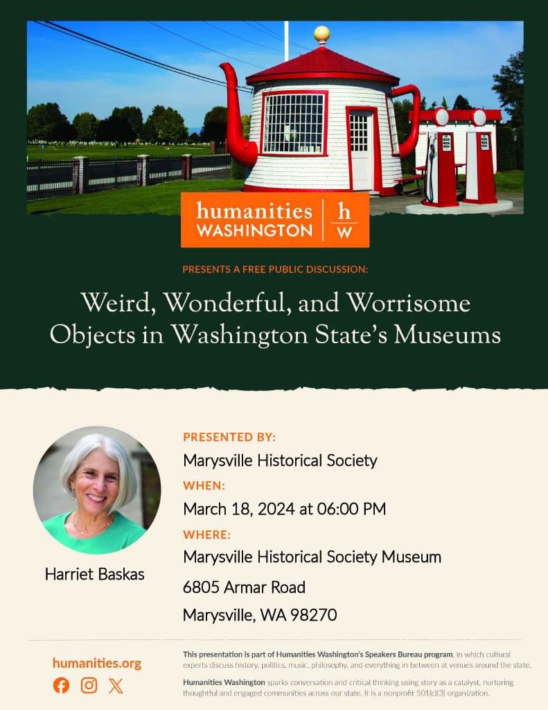 MVilleHistory's tweet photo. We are excited to announce that Harriet Baskas will be giving her presentation "Wonderful, Weird, and Worrisome Objects in Washington State's Museums" at the Marysville Historical Society Museum on Monday March 18 at 6:00pm.

Hope to see you there! https://t.co/mUDI9XYpsW