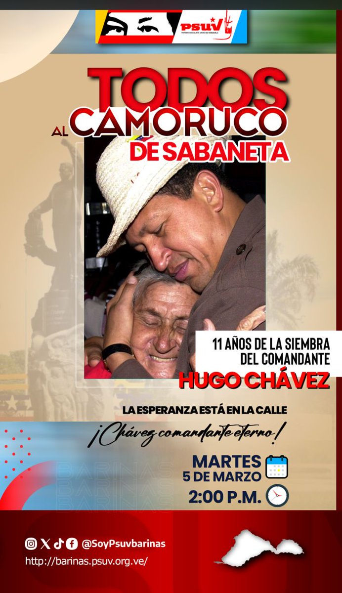 SoyPsuvBarinas's tweet photo. #04Mar 🇻🇪 | Vamos todos a la Conmemoración de los XI Años de la siembra de nuestro Comandante Hugo Chávez

Lugar: Municipio Alberto Arvelo Torrealba.
Parroquia: Sabaneta.
Día: Martes 05 de Marzo de 2024.
Hora: 02:00 pm

#MarzoDeVictorias
#ChavezVive
#ChavezPorSiempre https://t.co/RDi2AbmZzr