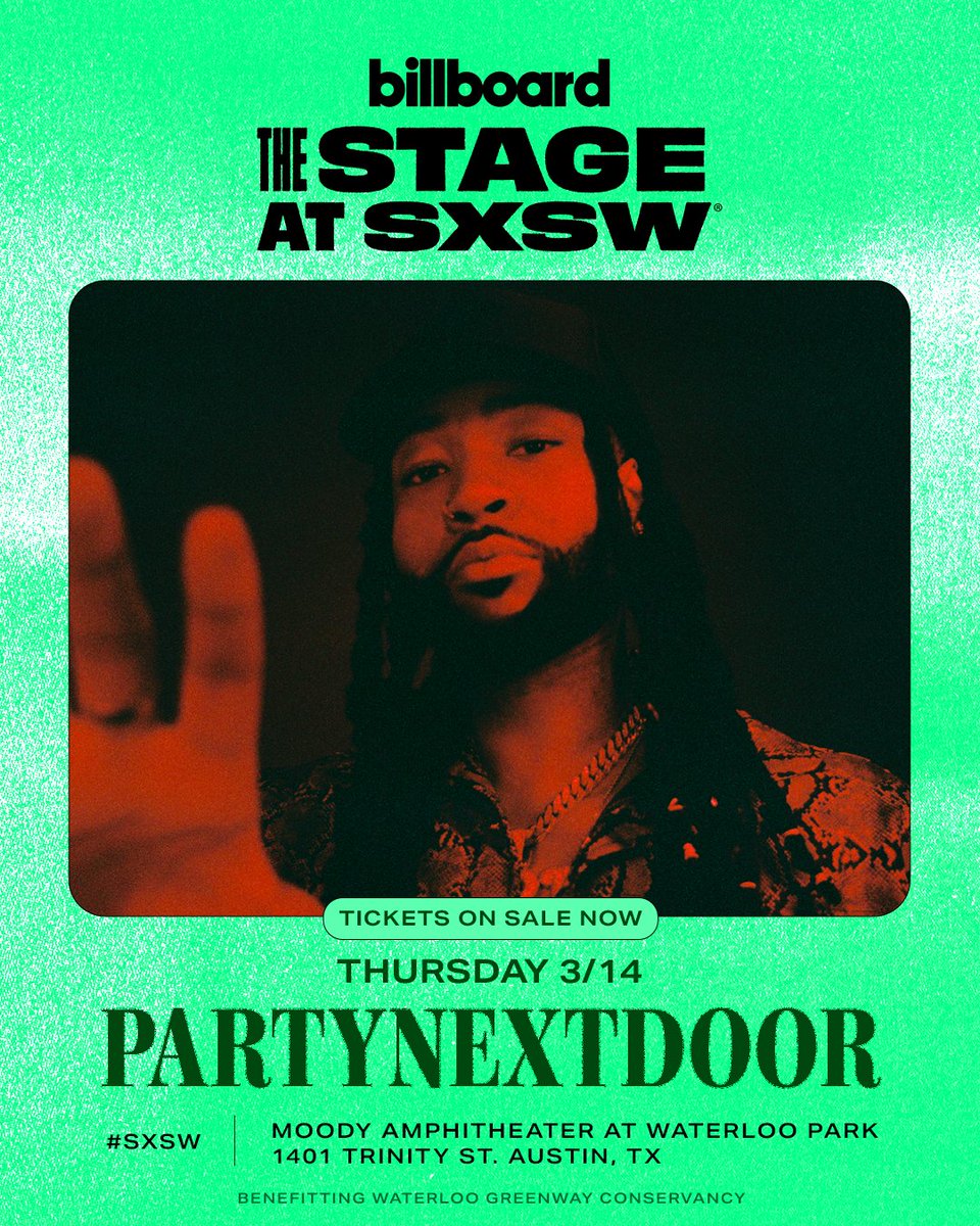 Catch Canadian singer-songwriter and record producer @partynextdoor at @billboard Presents THE STAGE at #SXSW on March 14! ow.ly/gtOW50QKZcA