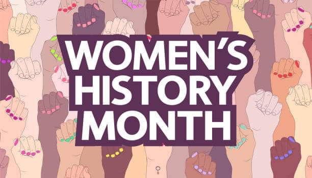 Without SHEroes, there would be no Heroes. Celebrating Women's History Month.