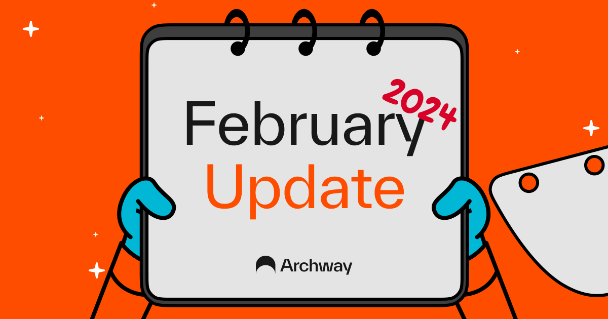 📢 Archway Foundation &amp; Ecosystem Recap — Feb 2024 

The ecosystem has been buzzing with activity! 

Scope the latest happenings from this past month 👇