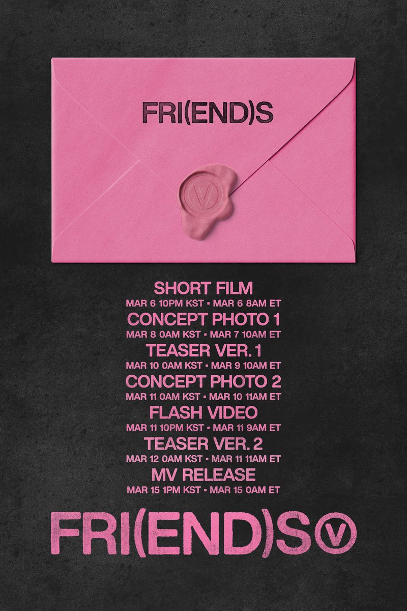 WORLDMUSICAWARD's tweet image. #BTS’s #V unveils Promotion Schedule for New Single “FRI(END)S”, out March 15! 👏🆕🎶💥3⃣/1⃣5⃣🔥👑 🩷 💜

#V_FRIENDS
#FRI_END_S 
#FRI_END_S_Countdown