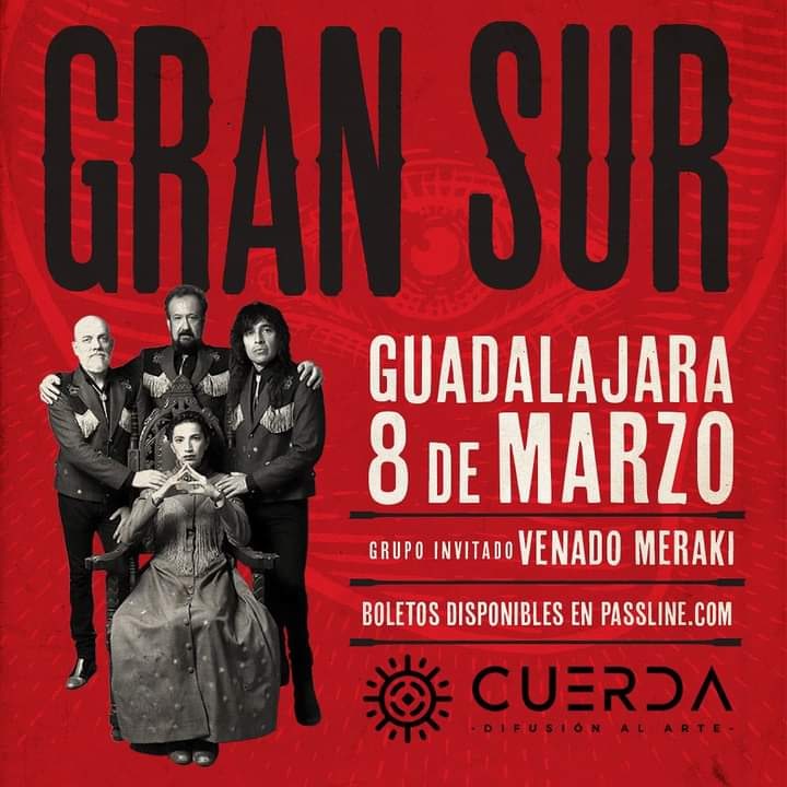 #Conciertos Este viernes llega a @CuerdaCultura en Guadalajara @gransurmex un proyecto encabezado por #SofiaMayen junto a #Iñaki y @eltalcha (Fobia), además de #ElohimCorona (Moderatto). Artista invitado: @VenadoMeraki 🎟️🎟️ vía @PasslineMexico