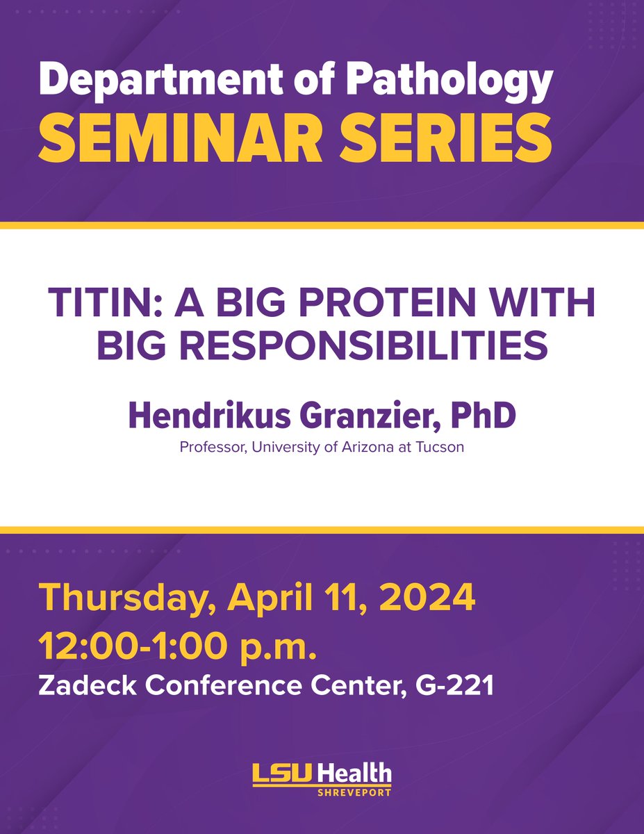 LSU Health Shreveport Pathology (@lsuhs_pathphd) on Twitter photo The Department of Pathology is pleased to announce that Dr. Hendrikus Granzier will be our guest speaker for the upcoming April Seminar Series.  Please join us on Thursday, April 11, 2024, in the Zadeck Conference Center from 12:00-1:00 p.m. The Department of Pathology is pleased to announce that Dr. Hendrikus Granzier will be our guest speaker for the upcoming April Seminar Series.  Please join us on Thursday, April 11, 2024, in the Zadeck Conference Center from 12:00-1:00 p.m.