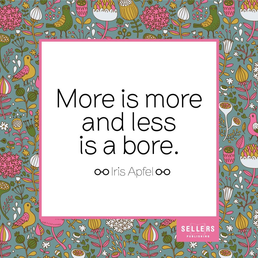 Monday Inspiration 🤓 #quoteoftheday #sellerspublishing #irisapfel #moreismorelessisabore #fashionicon #legacy #monday #inspirationdaily