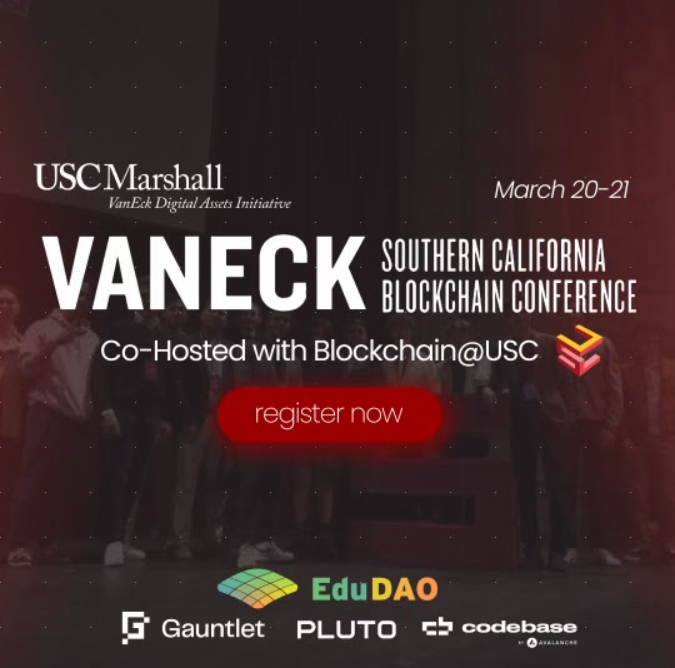 We are ecstatic to announce we are co-hosting the second annual <a href="/USC_VEDA/">USC VanEck Digital Assets Initiative</a> Southern California Blockchain Conference, March 20th-21st!

Let’s talk about some of the amazing speakers (and events) we have coming to <a href="/USC/">USC</a> and LA…⬇️