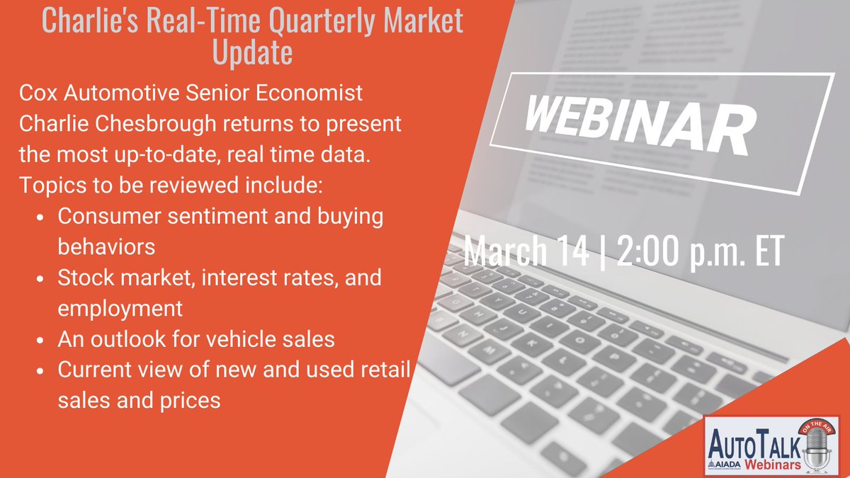 Register today for 'Charlie's Real-Time Quarterly Market Update' Webinar with @CoxAutomotive Senior Economist Charlie Chesbrough on March 14. bit.ly/3Tkiw6m