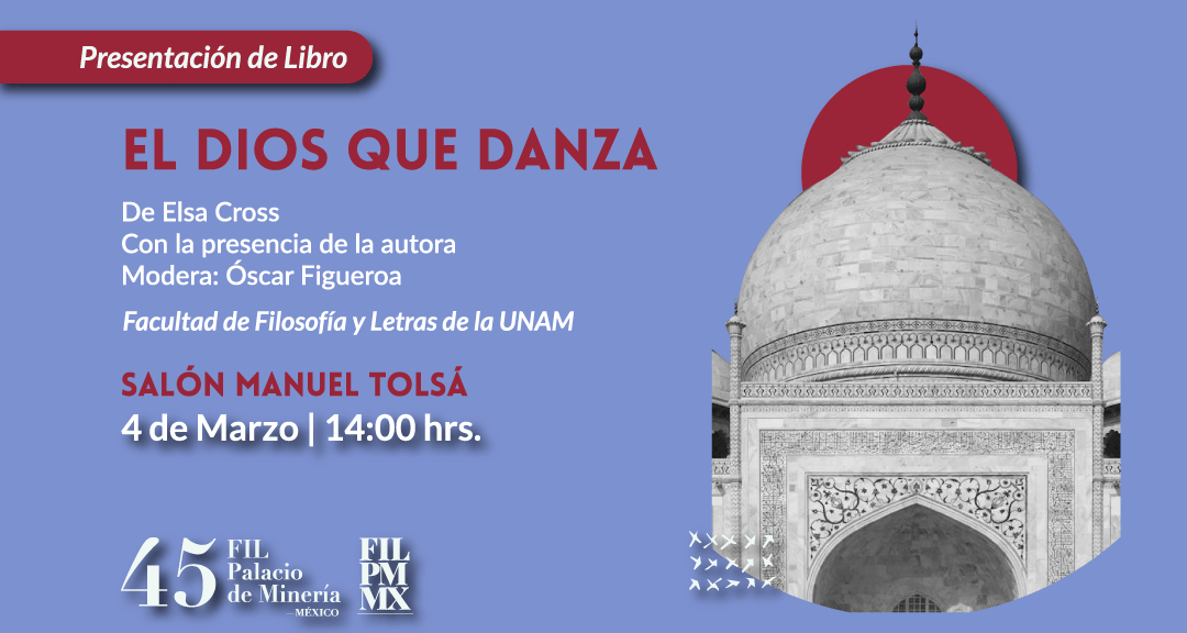 Aún estás a tiempo de llegar a la presentación del libro 'El dios que danza' de Elsa Cross, que la Facultad de Filosofía y Letras de la UNAM tiene para ti en la #FILPM45 🤓📚 ¡Te esperamos!