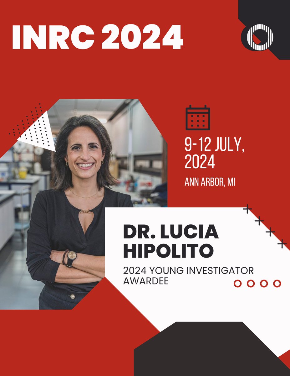 Huge congratulations to @Luciahipolito2 for being named the 2024 INRC Young Investigator Awardee! Can't wait to attend her plenary lecture at this year's meeting in Ann Arbor July 9-12 - definitely not one to miss!!