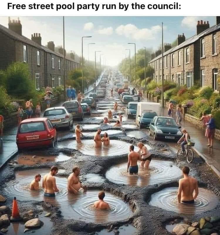 AJRoberts67's tweet photo. Summer street pool parties are looking promising looking at the state of the roads round the UK. 

We’ll most likely see a pothole swimming tax come out in the budget…. Why not you’re taxed on absolutely everything else folks 🤣 https://t.co/65IxSk8Nxw