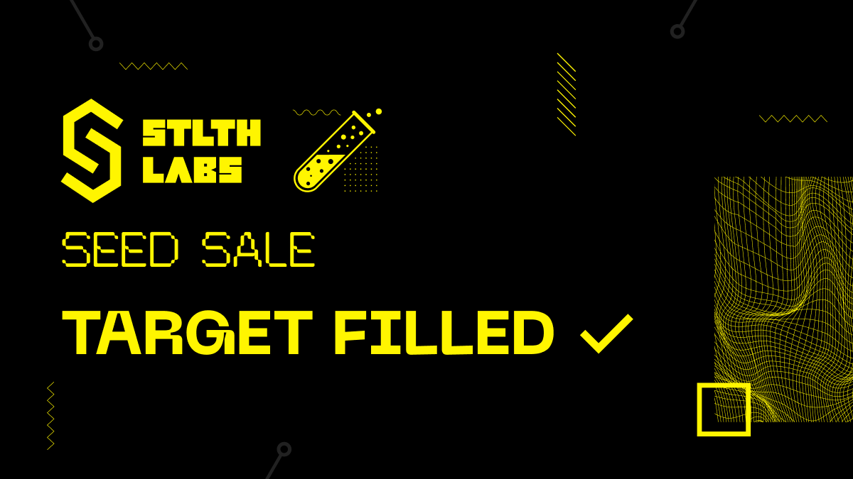 STLTH LABS 🧪

SEED SALE 🌱

FILLED IN LESS THAN 5 MINUTES 👀🚨

THIS IS ONLY THE BEGINNING FOR $STLTH 🥷

Learn more 
stlthlabs.xyz

#InjectiveSzn #BUIDLing #DAO #SocialFi #GameFi