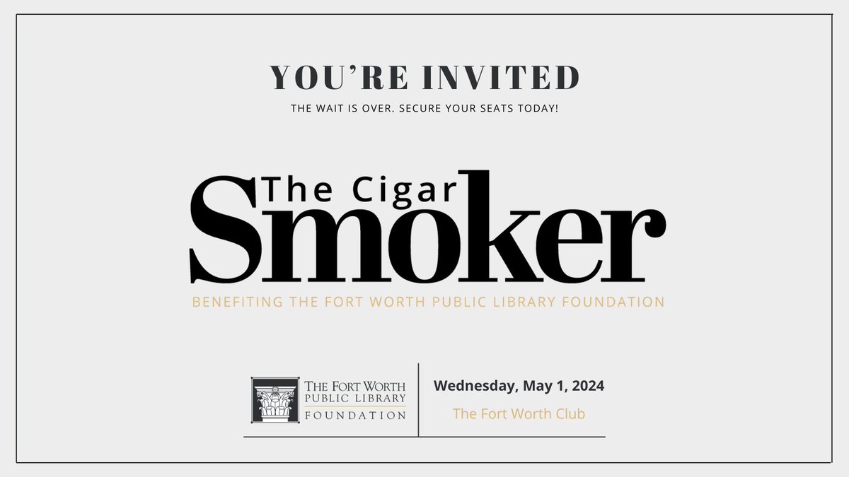 It’s almost that time again! Join us May 1, 2024 at the 27th Cigar Smoker for a night of premium cigars, fine wines and spirits, dinner, music, and a live and silent auction. Learn more: fwlibraryfoundation.ejoinme.org/CigarSmoker.
#CIGARS #GALA