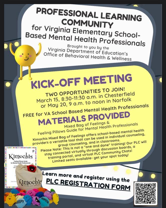 UPCOMING PROFESSIONAL DEVELOPMENT OPPORTUNITIES sponsored by the Office of Behavior Health and Wellness on Emotional Regulation and Kimochis.

Register today as space is limited!