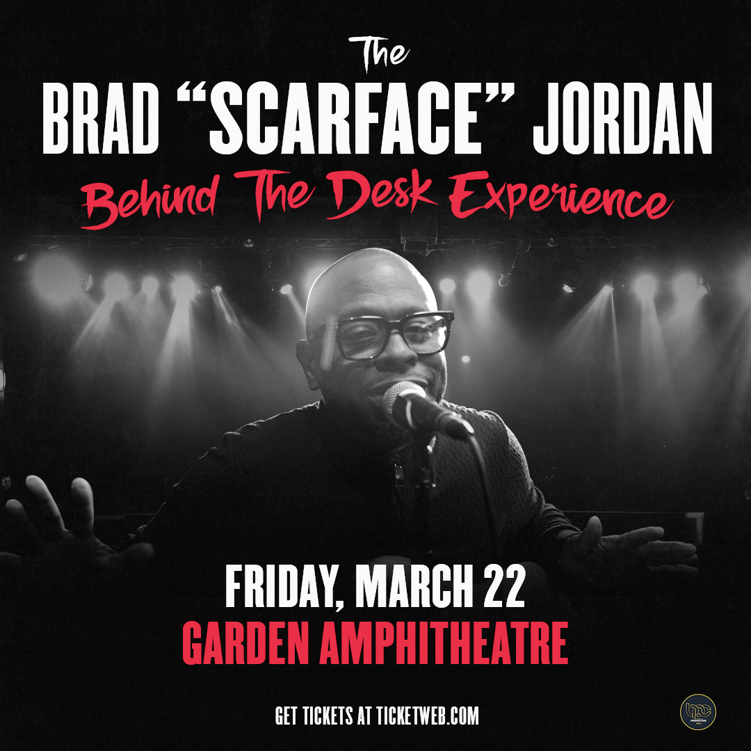 SCARFACE // @BrotherMob The Brad “SCARFACE” Jordan Behind The Desk Experience LIVE 3/22/24 | OC | CA GET TIX gardenamp.com/feature/135411…