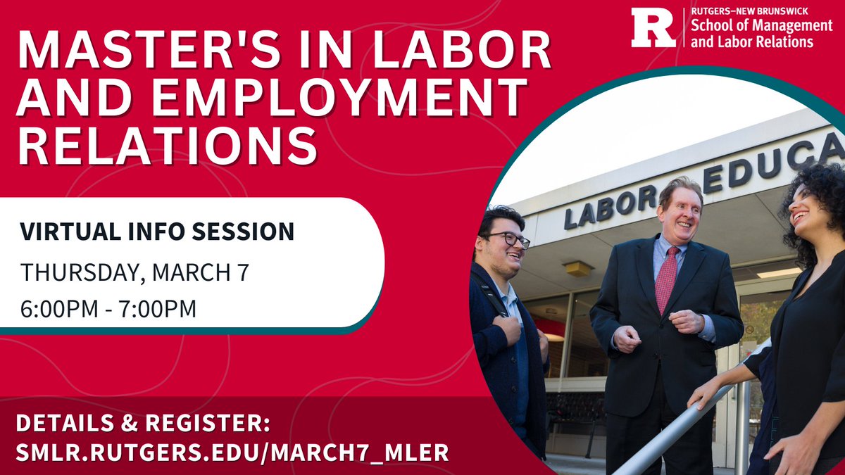 Join our Virtual Info Session on 3/7 to learn about exciting opportunities available through #Rutgers #MLER program! Explore topics including diversity & inclusion, workplace laws, globalization & conflict resolution. 100% online option available! 👏 smlr.rutgers.edu/March7_MLER