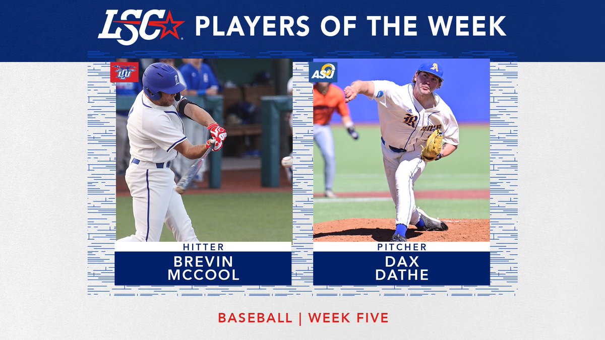 LoneStarConf's tweet photo. #LSCbase Players of the Week ⚾️

Hitter: Brevin McCool, @LCUCHAPS 

Pitcher: Dax Dathe, @angeloathletics

🔗 https://t.co/NCs59MlZkp

#D2bsb https://t.co/aLjJNCLFiW