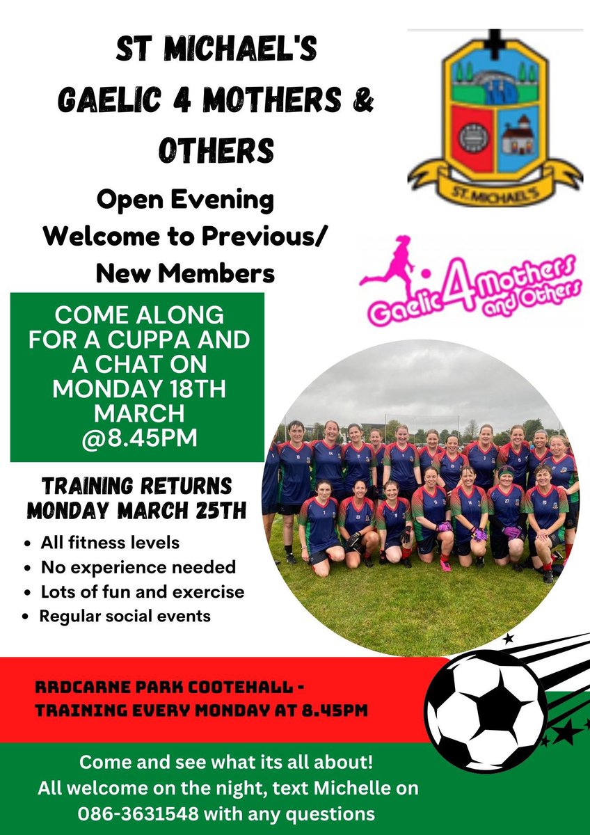 ST MICHAEL'S
GAELIC 4 MOTHERS & OTHERS

Open Evening
Welcome to Previous/ New Members
Monday March 18th at 8.45pm

#G4MO