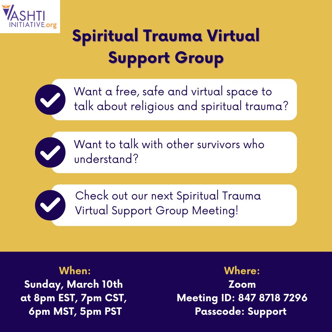vashticares's tweet photo. We are here for you! Join us Sunday, March 10th at 8pm EST (7pm CST, 6pm MST, 5pm PST) for our Spiritual Trauma Virtual Support Group! 

👇Zoom Link: https://t.co/i0NC8aFx1k

👉Meeting ID: 847 8718 7296

👉Passcode: Support

👉Event Info: https://t.co/OaBCz0AEs6

#supportgroup https://t.co/GB8QgErPq1