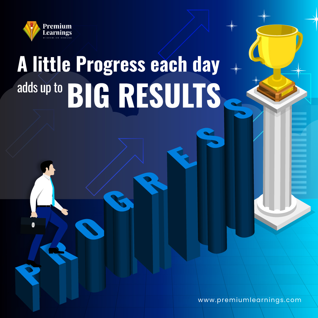 🌟 Small Steps, Big Impact! 🚀 Keep Moving Forward with Premium Learnings. Every bit of progress counts towards your journey to success! 💼💪 #ProgressEveryDay #PremiumLearnings