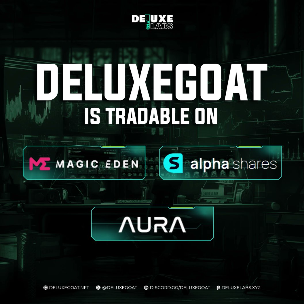 Both #DeluxeGoat collections are available to trade and transfer on @MagicEden, @AlphaShares, and @AuraExchange Earn rewards by trading on #MagicEden and #AuraExchange Genesis: 0xC0C0E56c109b68049c9C71D18d9c1b3169C120BD Dimensions: 0x548bB4f3675feE180F272bB90ffCB00B827c1B05