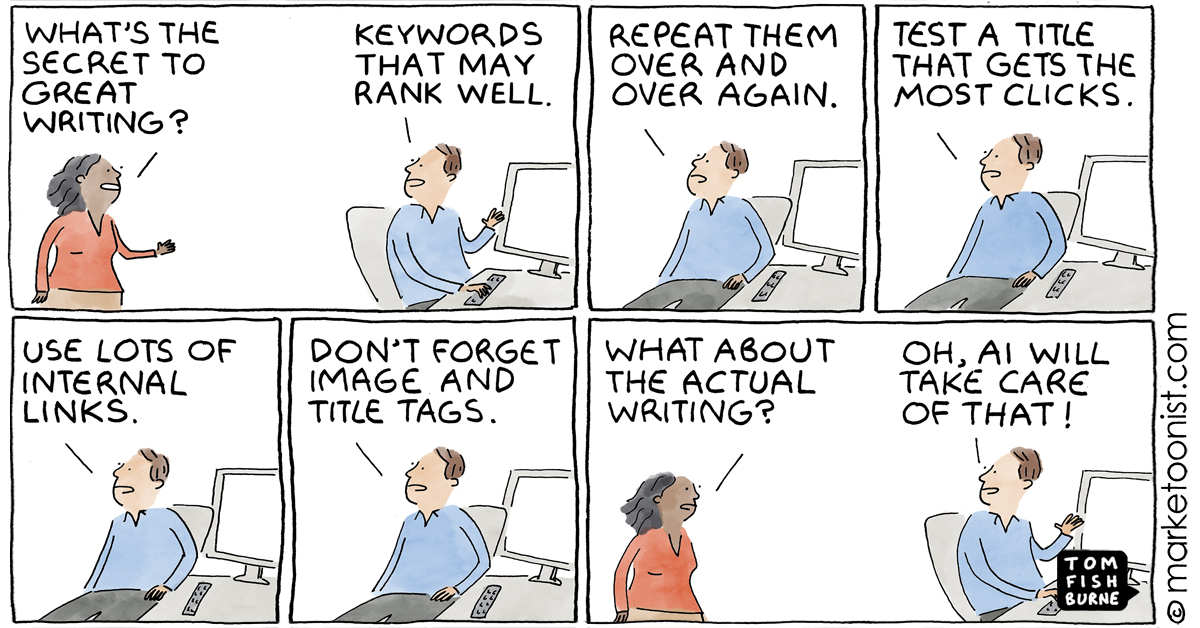 “Writing and SEO Word Soup” - new cartoon and post on the state of content marketing marketoonist.com/2024/03/writin… #marketing #cartoon #marketoon