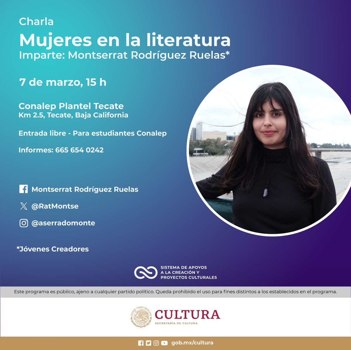 ✏️La escritora <a href="/RatMontse/">Montserrat Rodríguez Ruelas</a> (JC) impartirá la charla “Mujeres en la literatura” en conmemoración del Día de la Mujer.

📅7 de marzo, 15 h
📍Conalep Plantel Tecate, Baja California

#8M <a href="/cultura_mx/">Secretaría de Cultura</a>