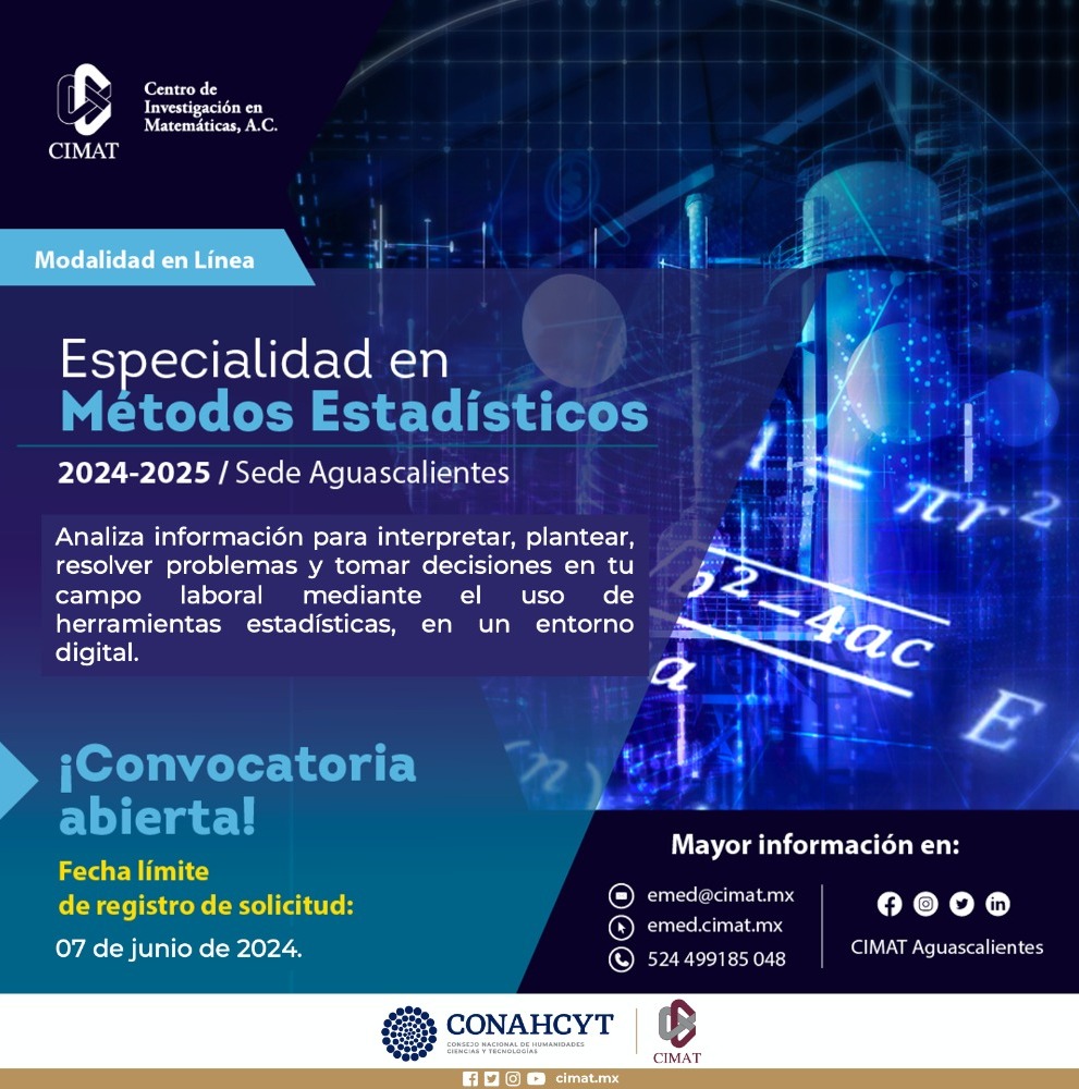 cimatoficial's tweet photo. 📢⚠️¡CONVOCATORIA ABIERTA!⚠️

Para participar en la #Admisión2024 a la Especialidad en Métodos Estadísticos Modalidad en Línea.

👉Límite de registro: 07 de junio de 2024🧐
Informes: 📧emed@cimat.mx y en📞4499185048

🌐Sitio web: https://t.co/RjZeEv3qjE

#comunidadcimat https://t.co/8u0n4YjzIx