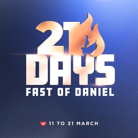 uckgnz's tweet photo. On the 11th March we begin this great opportunity to invest in our communion with God; the 21 Days Fast of Daniel. 

Make these 21 days count, abstaining from all circular news, entertainment and so forth. Join in this purpose of faith that will transform your life completely. https://t.co/GZef4gsPOs